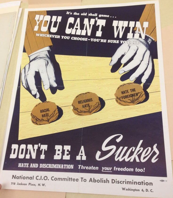 Figure 1: Congress of Industrial Organizations (CIO) poster.AFL-CIO artifacts collection, Special Collections and UniversityArchives, University of Maryland. Photograph by author.